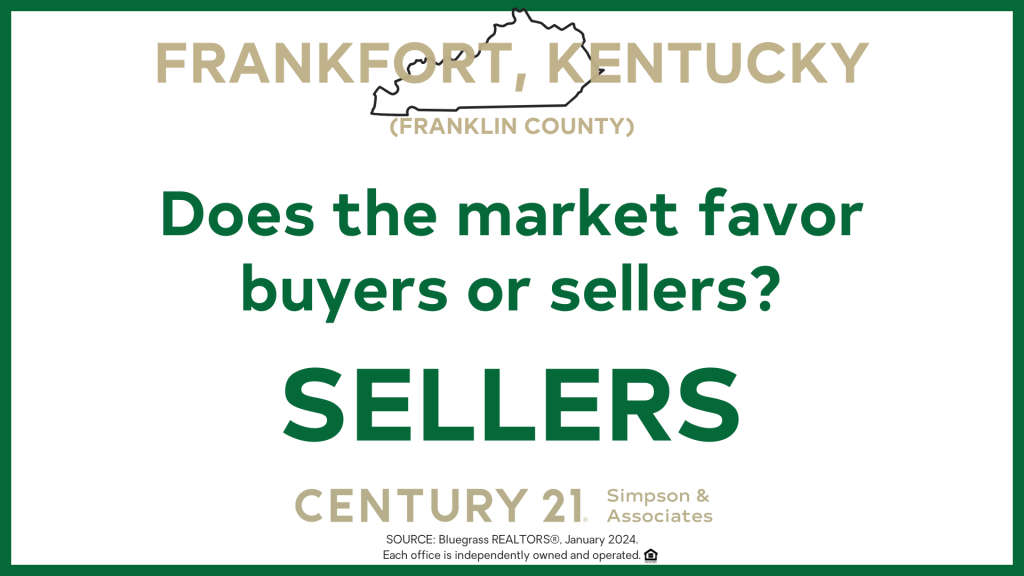 Does the market favor buyers or sellers in Frankfort-Franklin Co KY - Sellers