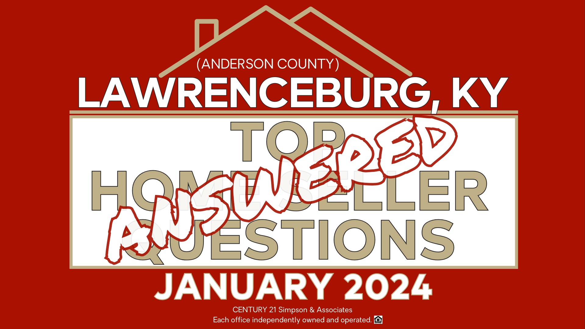 Lawrenceburg-Anderson County KY Home Seller Questions Answered