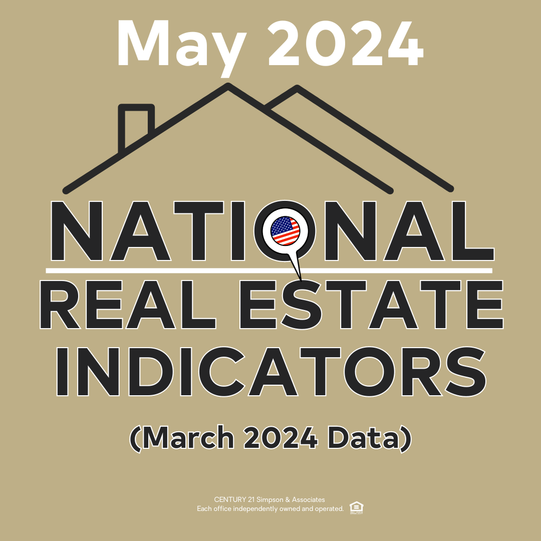 May '24 National Real Estate Indicators