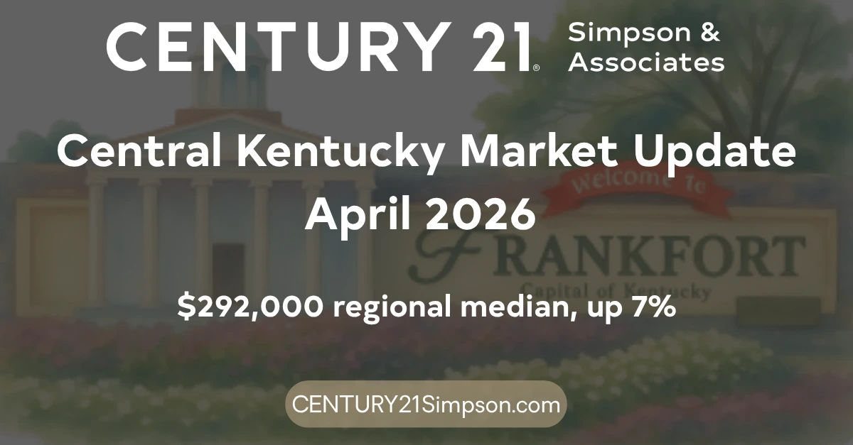 Central Kentucky real estate market update April 2026 showing regional median sale price of $292,000