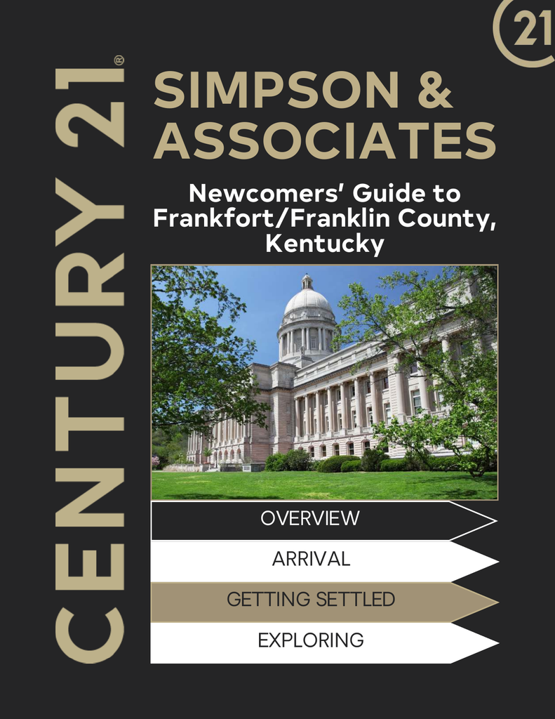Cover of the CENTURY 21 Simpson & Associates Newcomers' Guide to Frankfort/Franklin County, Kentucky